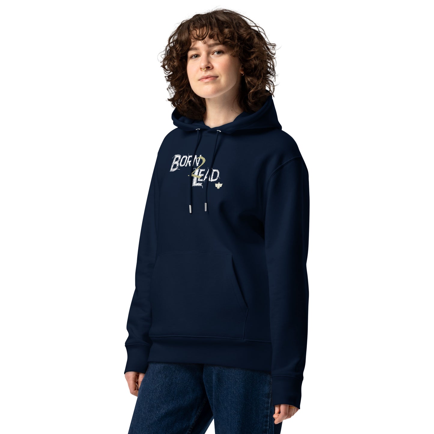 Born 2 Lead Unisex Eco Essential Hoodie